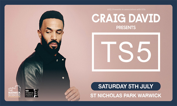 Craid David Presents TS5 - Warwick