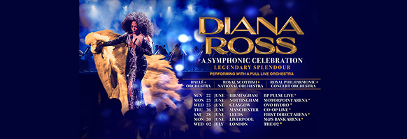 Diana Ross A Symphonic Celebration Tour - UK 2025